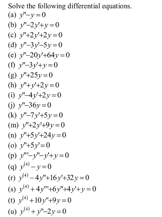 Solved Solve The Following Differential Equations A Y Chegg Com