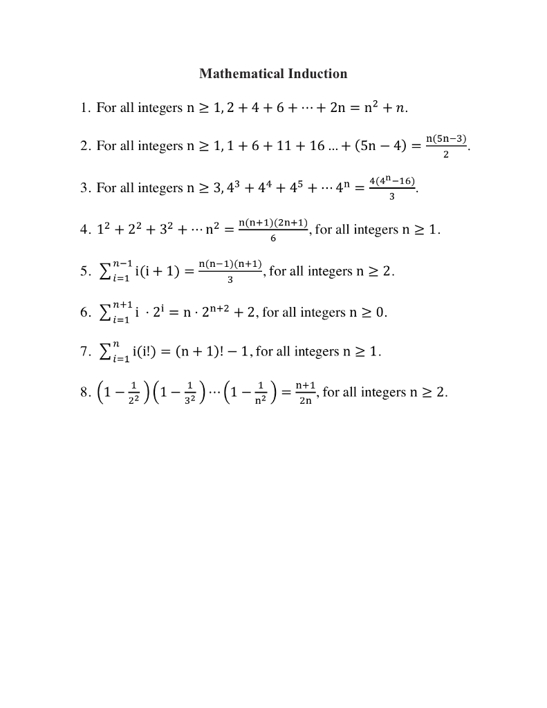 Solved Mathematical Induction 1 For All Integers N 2 1 2 4 Chegg Com