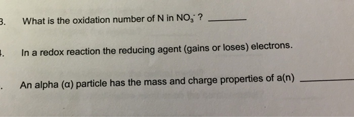 Solved What Is The Oxidation Number Of N In NO^_3