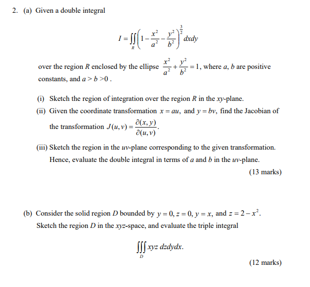 Solved 2 A Given A Double Integral Dxdy Over The Regio Chegg Com