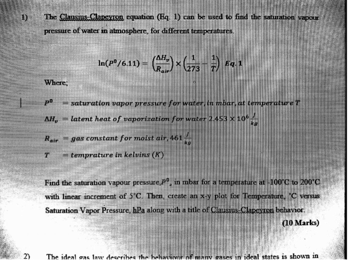 Solved The Clausius Clapeyron Equation Eq 1 Can Be Use