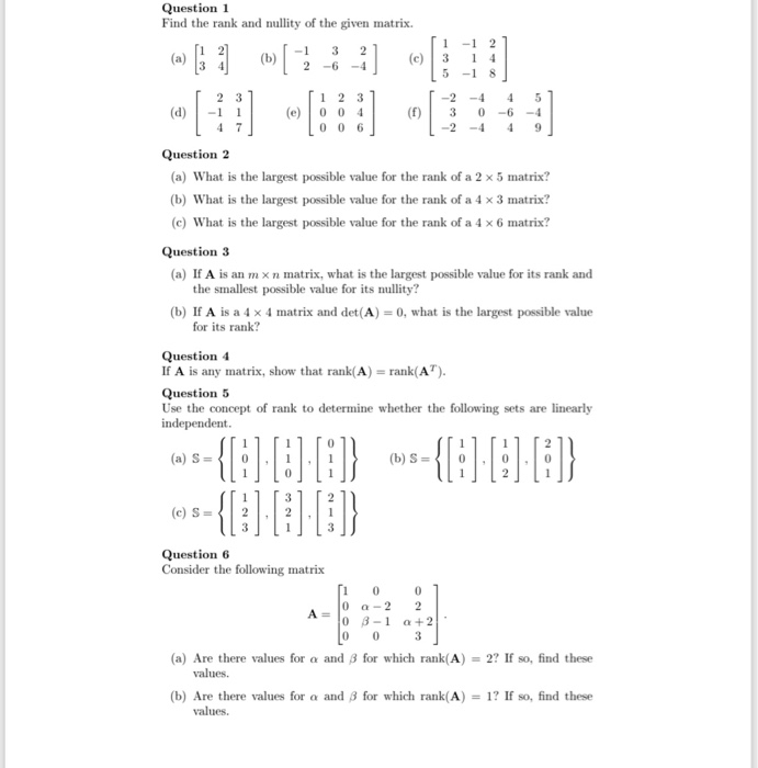 Solved Question 1 Find The Rank And Nullity Of The Given Chegg Com