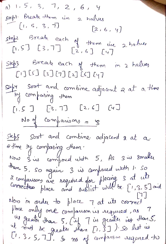 Solved Many Comparisons Mergesort Make Following Inputs Circle Answers Show Work 1 5 3 7 2 6 4 8 Q