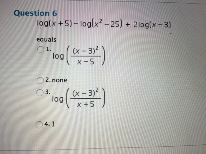 Log X 5 Log X 2 25 2 Log X 3 Equals Chegg Com