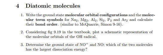 solved 4 diatomic molecules 1 write the ground state mol chegg com solved 4 diatomic molecules 1 write