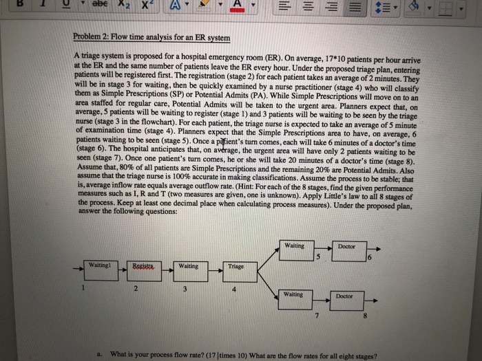 Solved Problem 2 Flow Time Analysis For An Er System A T