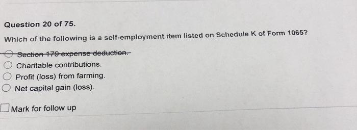 form 1065 line 20
Solved: Question 12 Of 12. Which Of The Following Is A Sel ... form 1065 line 20
Solved: Question 12 Of 12. Which Of The Following Is A Sel ...