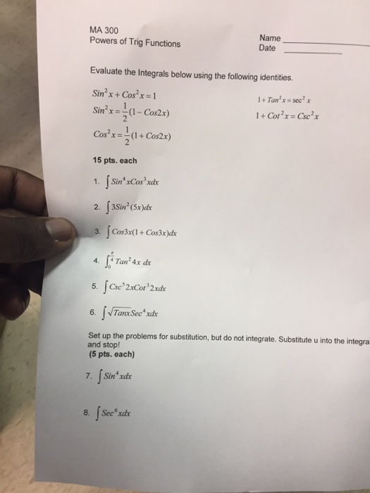 Solved Evaluate The Integrals Below Using The Following Chegg Com