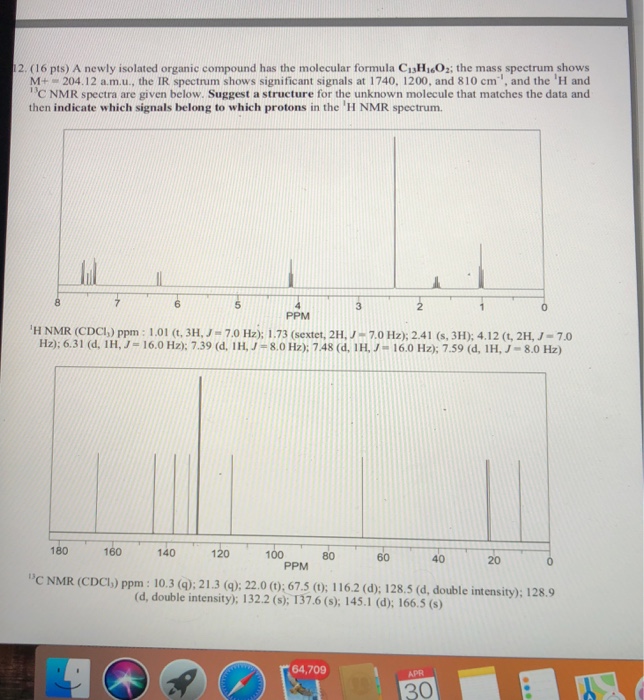 Solved 2 16 Pts A Newly Isolated Organic Compound Has Chegg Com