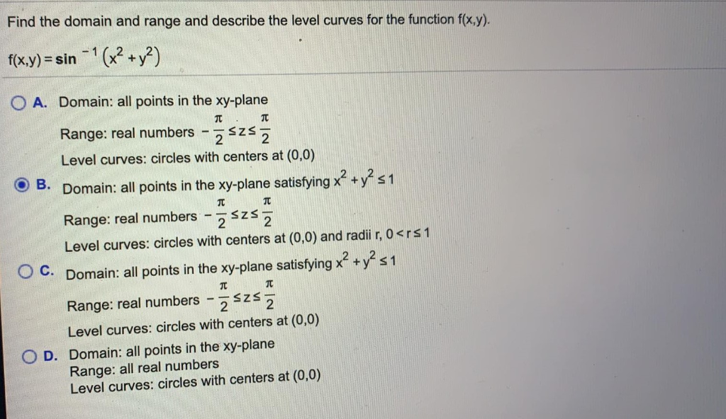 Solved Find The Domain And Range And Describe The Level C Chegg Com