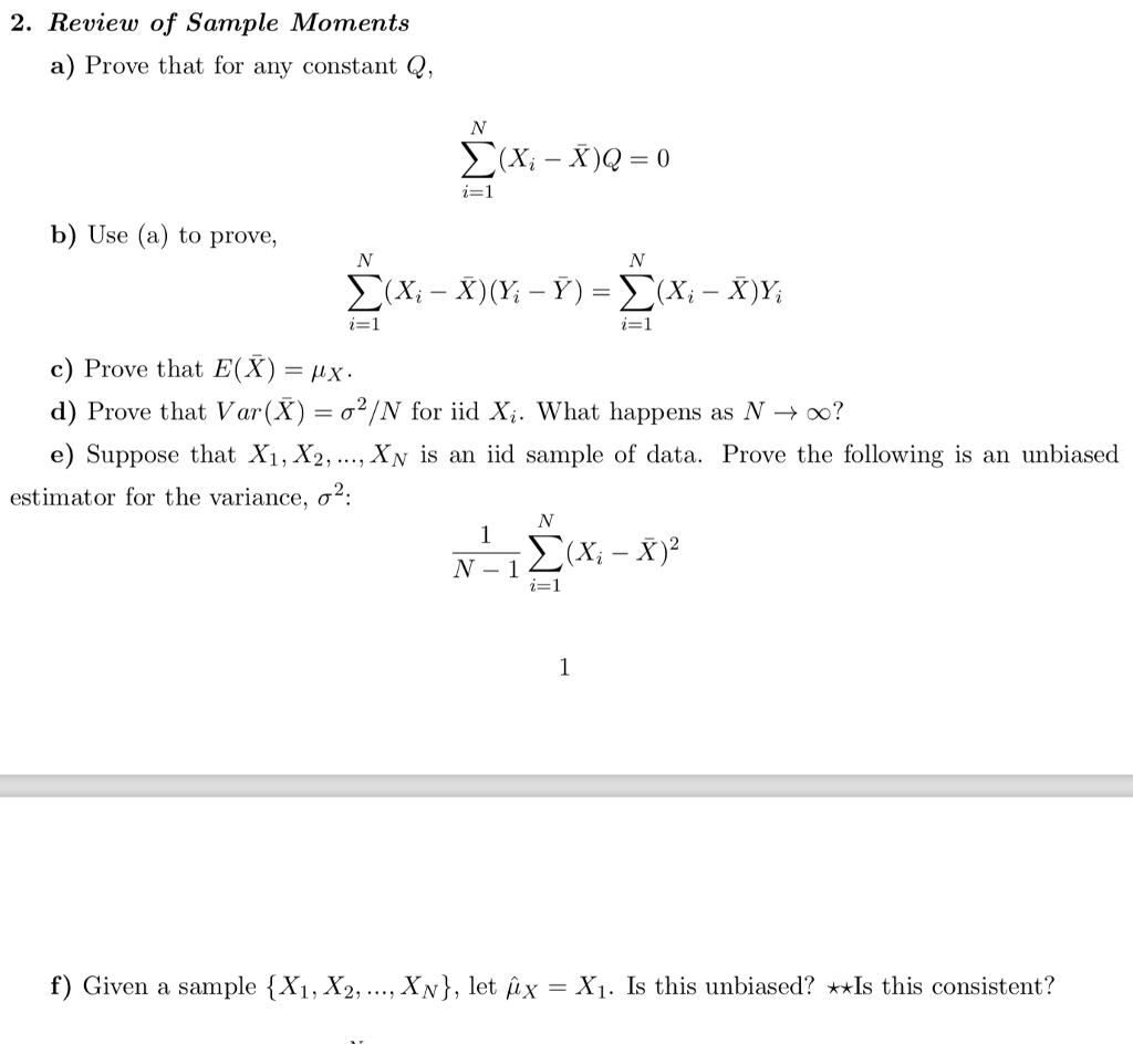 Solved 2 Review Of Sample Moments A Prove That For Any Chegg Com