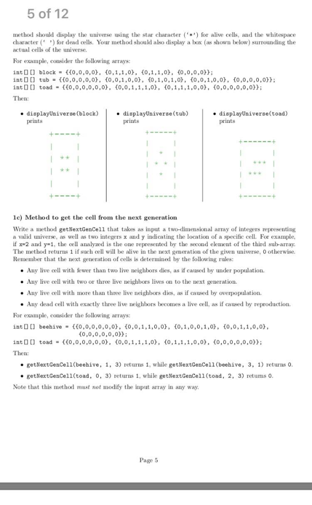 5 of 12 method should display the universe using the star character ( for alive cells, and the whitespace character ( for dea