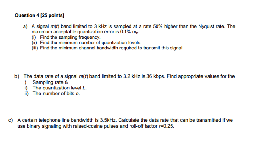 Solved Question 4 25 Points A A Signal M T Band Limit Chegg Com