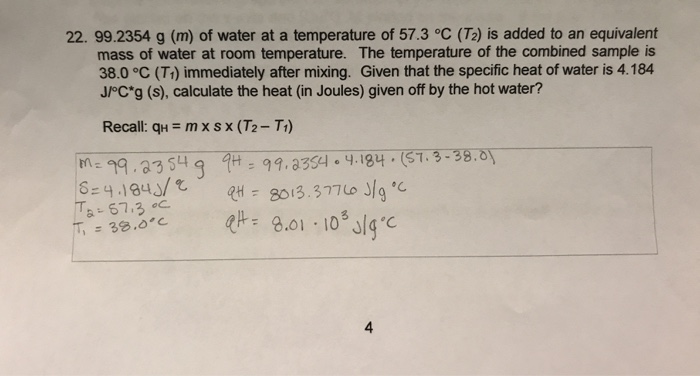 Solved 22 99 2354 G M Of Water At A Temperature Of 57 Chegg Com