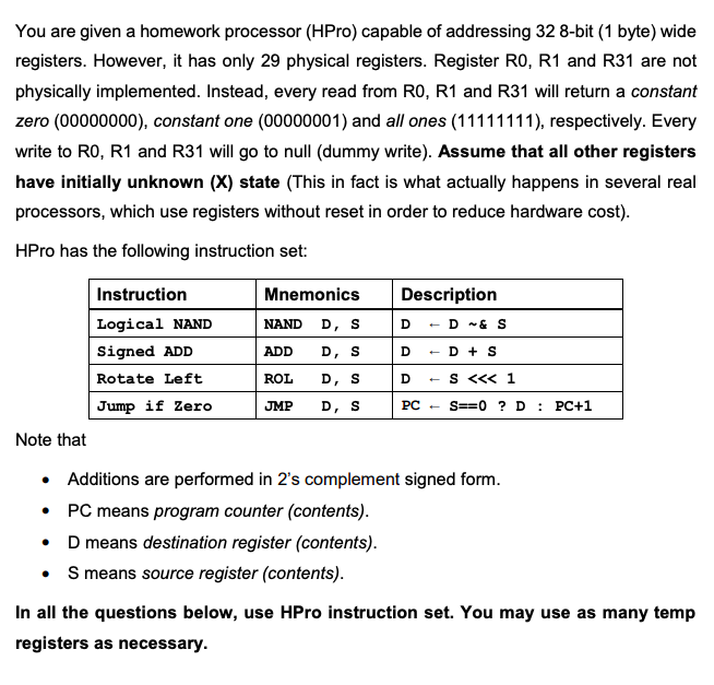 You are given a homework processor (HPro) capable of addressing 32 8-bit (1 byte) wide registers. However, it has only 29 phy