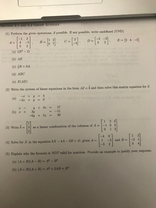 Solved 1 Perform The Given Operations If Possible If Chegg Com