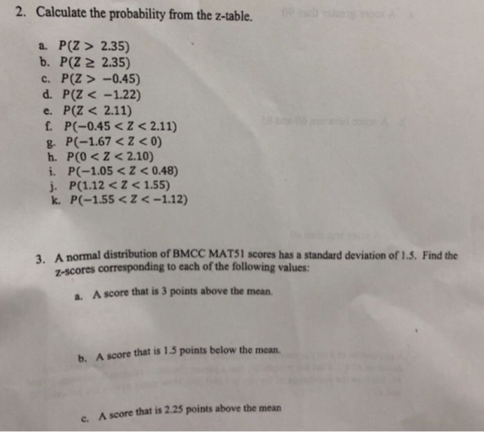 Solved 2 Calculate The Probability From The Z Table A Chegg Com