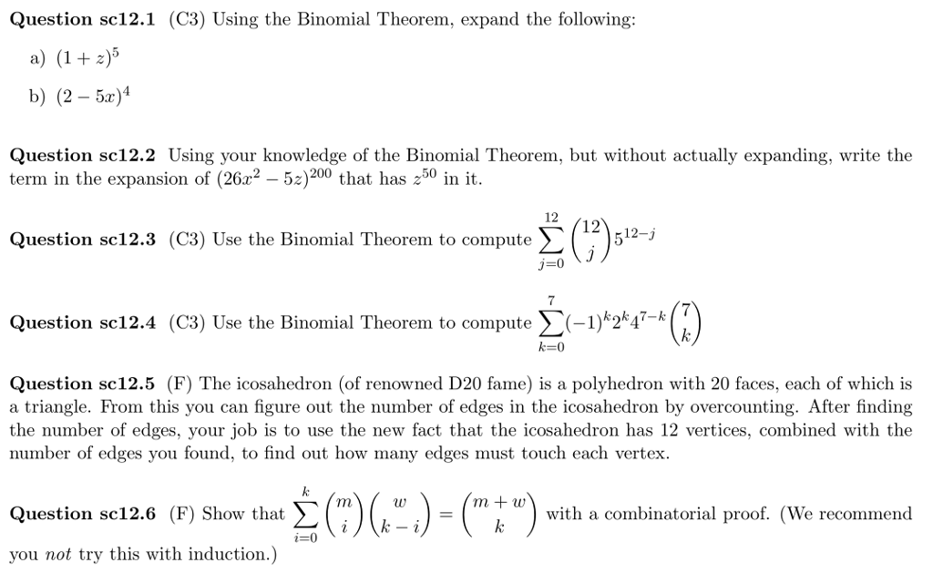 Solved Question Sc12 1 C3 Using The Binomial Theorem E Chegg Com