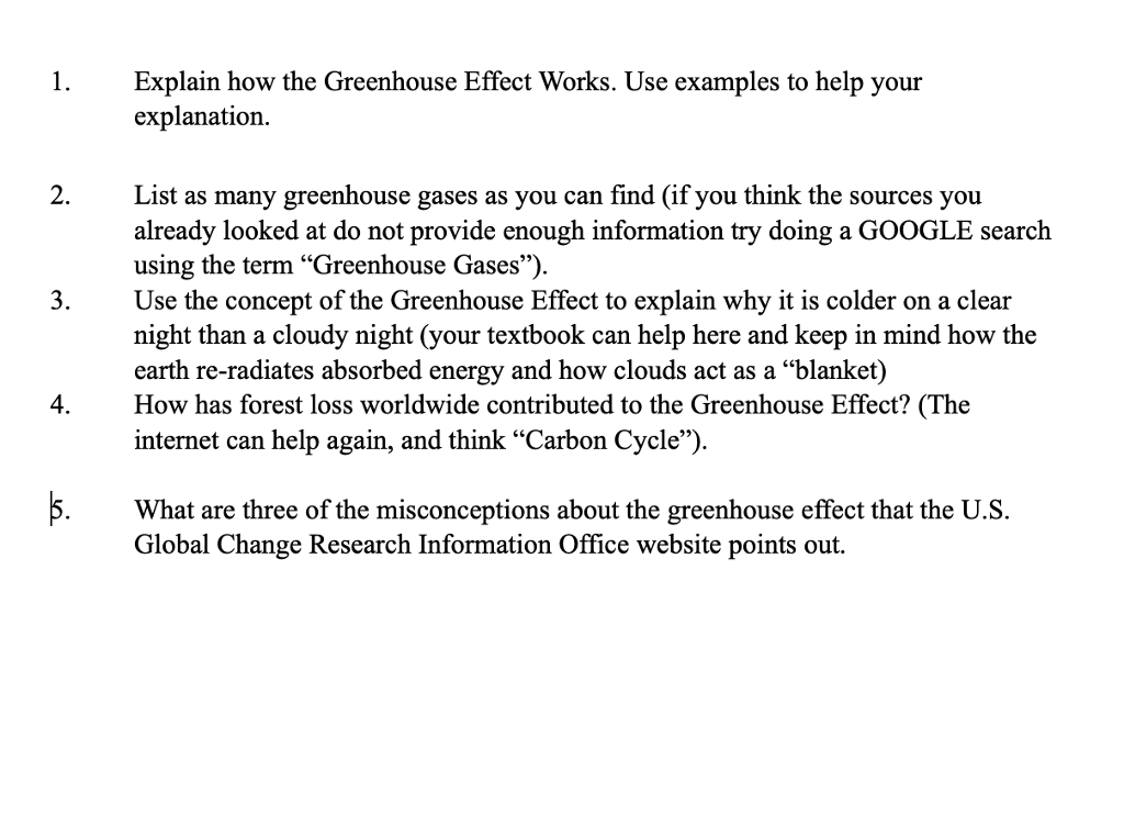 Solved 1 Explain How The Greenhouse Effect Works Use Ex Chegg Com