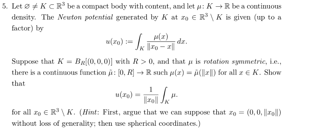 5 Let O K C R3 Be A Compact Body With Content An Chegg Com