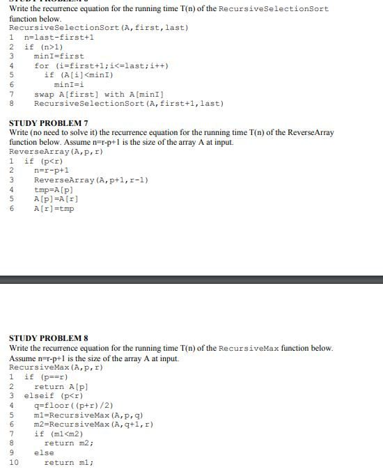 Solved Write The Recurrence Equation For The Running Time Chegg Com