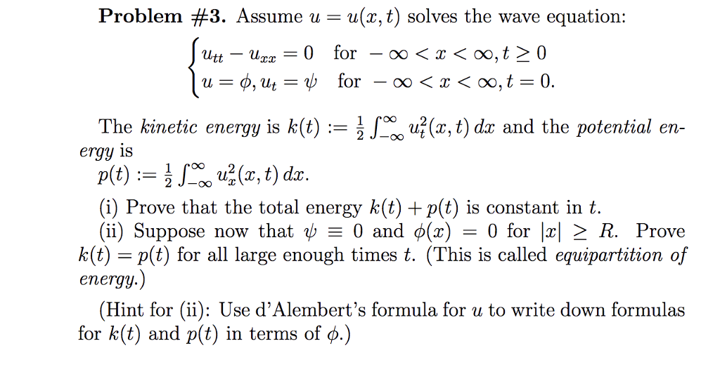 Solved Problem 3 Assume U U X T Solves The Wave Equati Chegg Com