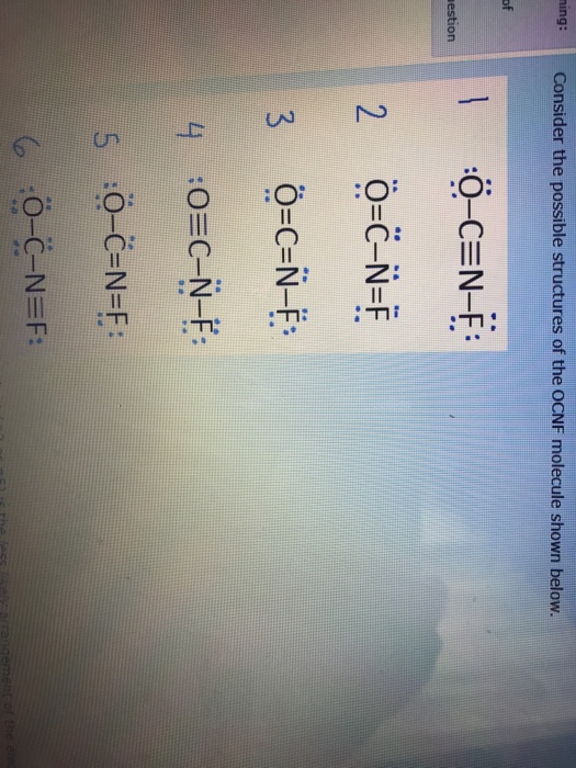 Solved Ing Consider The Possible Structures Of The Ocnf Chegg Com