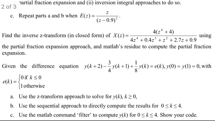 Solved Given The Difference Equation Y K 2 3 4y K 1 1 Chegg Com