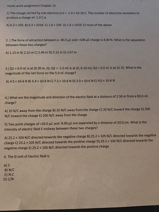 Solved The Charge Carried By One Electron Is E 1 6 Tim Chegg Com