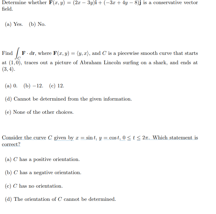 Solved Determine Whether F Z Y 2x 3y I 3x 4y 8 J Chegg Com