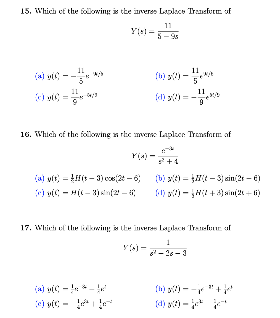 Solved 15 Which Of The Following Is The Inverse Laplace Chegg Com