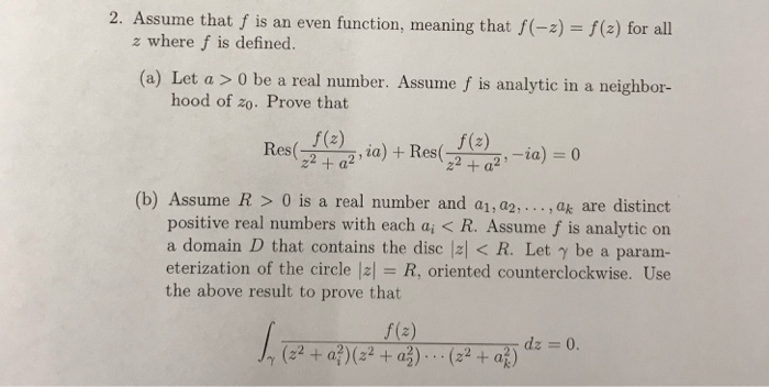 Solved 2 Assume That F Is An Even Function Meaning That