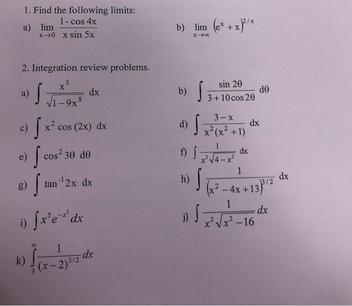 Solved Ind The Following Limits 1 F A Lim Cos 4x X Si Chegg Com