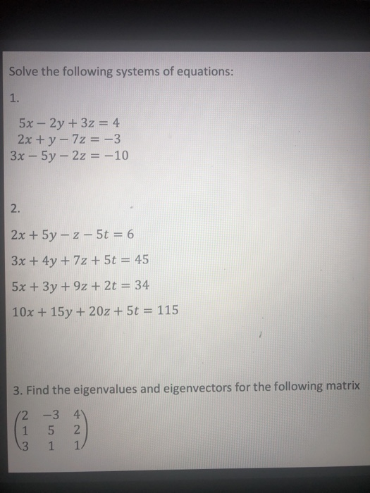 X 5 7 2 4 ответ. 3х-2у+z 10 x+5y-2z -15 2x-2y-z 3. Решение уравнения 2 z - 3 = - 5. 5x+3y+z=7, 4x-2y-3z=3, x+y+z=3 решение задач. X+Y+Z =3 x3+y3+z3=3 система.