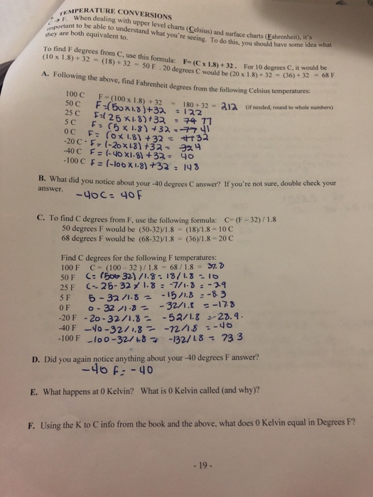 SOLVED: Temperature Conversions C = (F - 32) / 1.8 F = 1.8C + 32 K