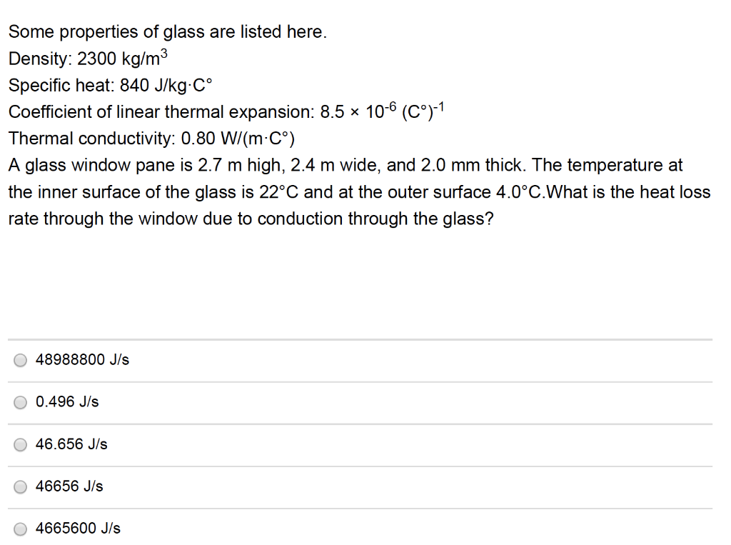 Solved Some properties of glass are Density: Chegg.com