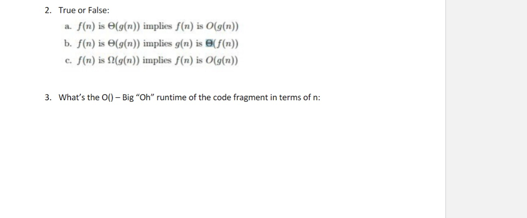 Solved 2 True Or False A F N Is E Gn Implies F N I Chegg Com
