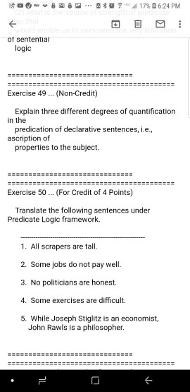 of sentential logic Exercise 49 (Non-Credit Explain three different degrees of quantification predication of declarative sent