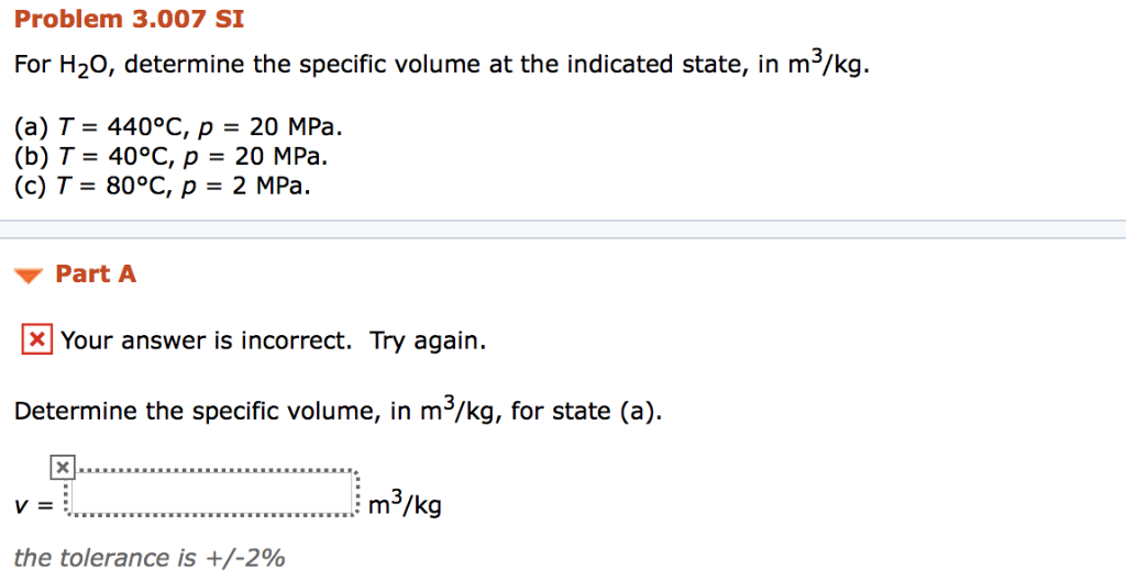 Solved Problem 3 007 Si For H Determine The Specific V Chegg Com