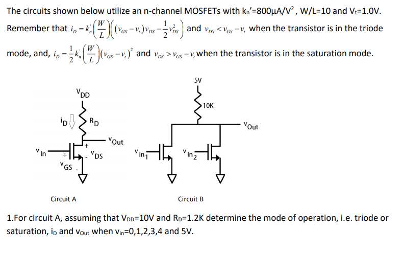 Solved The Circuits Shown Below Utilize An N Channel Mosf Chegg Com