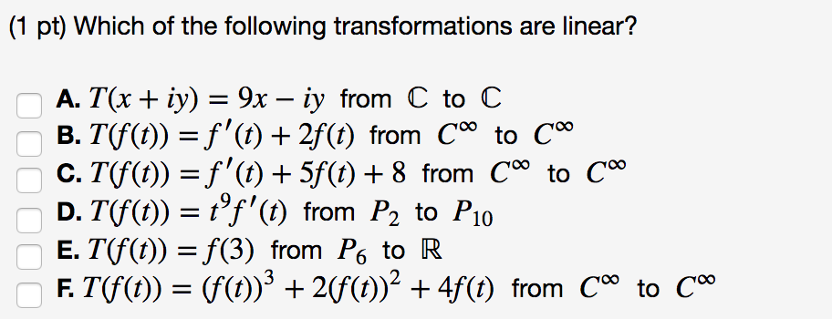 1 Pt Which Of The Following Transformations Are Chegg Com