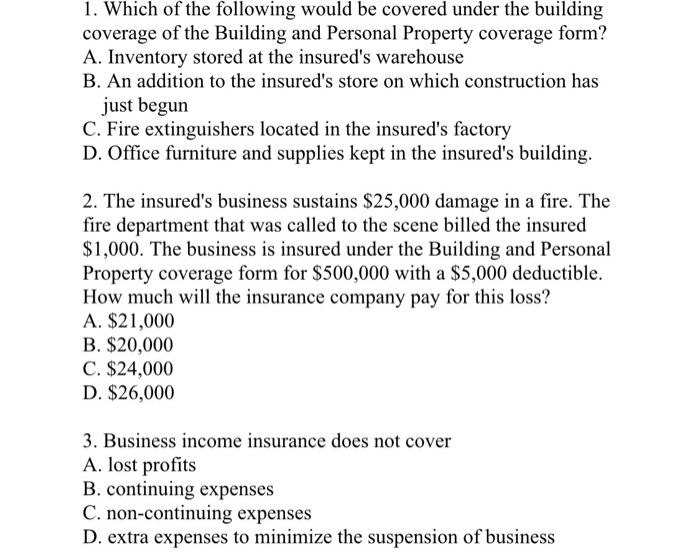 Solved 1. Which of the following would be covered under the 