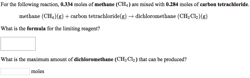 solved for the following reaction 0 334 moles of methane methane formula