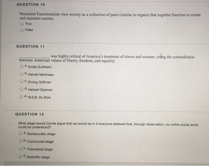 Solved Question 10 Structural Functionalists View Society Chegg Com