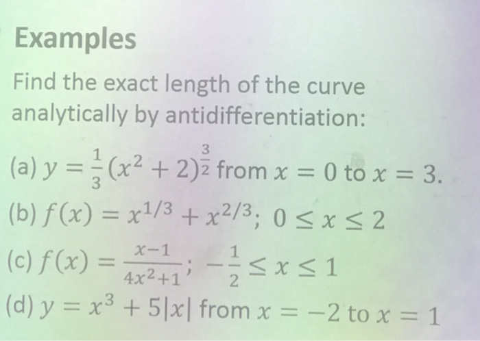 Examples Find The Exact Length Of The Curve Chegg 