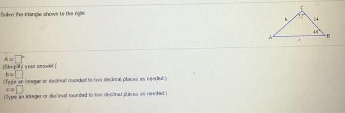 Solved Solve The Triangle Shown To The Right. A (Simplify | Chegg.com