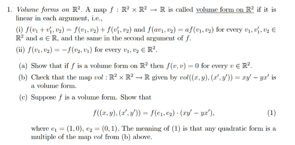 Solved 1 Volume Forms On R2 A Map F R2 R2 R Is Ca Chegg Com