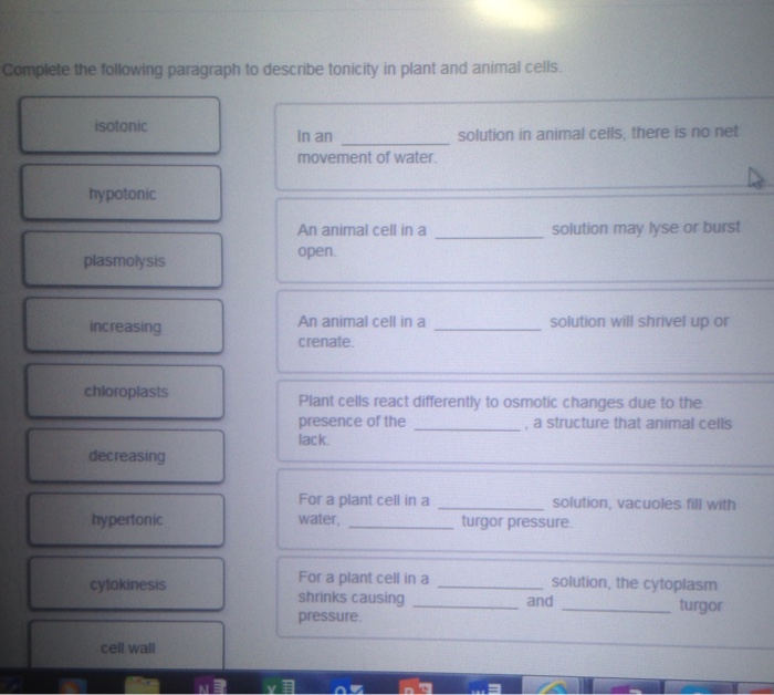 Complete The Following Paragraph To Describe Tonicity Chegg Com