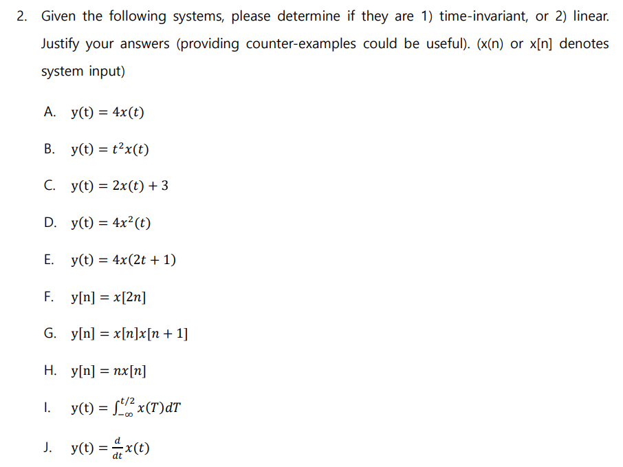 Solved 2 Given The Following Systems Please Determine I Chegg Com