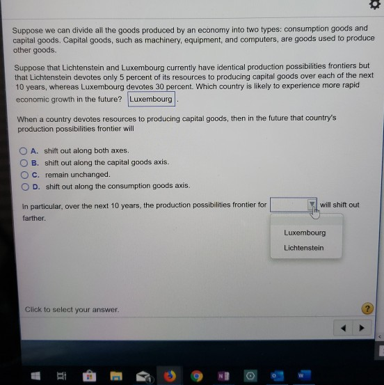 Solved Suppose we can divide all the goods produced by an | Chegg.com